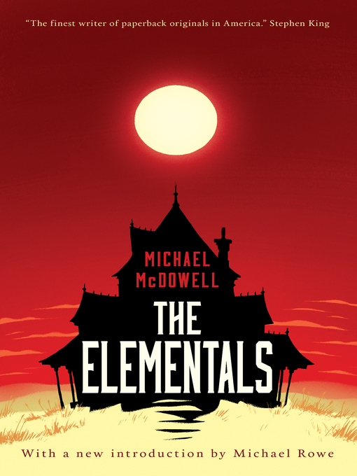 Title details for The Elementals by Michael McDowell - Available